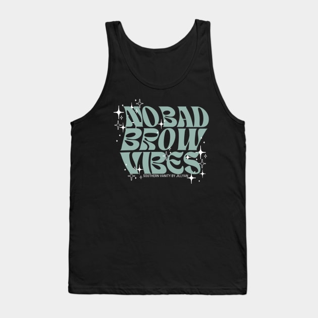 No Bad Vibes- Logo Tank Top by SouthernVanityByJillyan